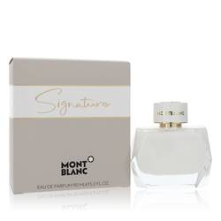 Montblanc Signature Eau De Parfum Spray By Mont Blanc - Eau De Parfum Spray - Mont Blanc